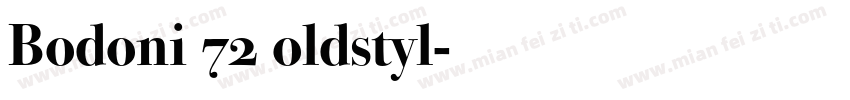 Bodoni 72 oldstyl字体转换